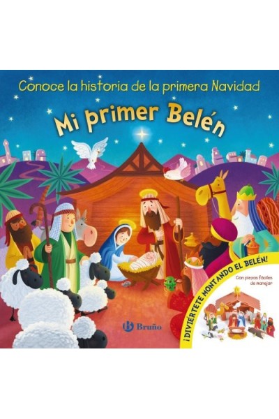Mi primer Belen. Conoce la historia de la primera navidad